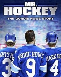 Мистер Хоккей: История Горди Хоу (2013) смотреть онлайн